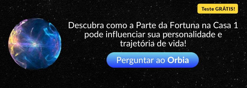 parte da fortuna casa 1 orbia